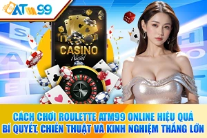 logo Cách Chơi Roulette ATM99 Online Hiệu Quả