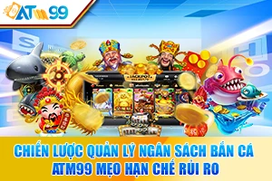 logo Chiến Lược Quản Lý Ngân Sách Bắn Cá ATM99