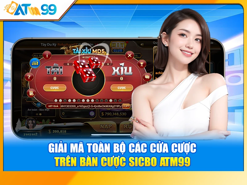 Cược Trên Bàn Cược Sicbo ATM99