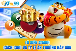 logo Lô Xiên ATM99 – Cách Chơi Và Tỷ Lệ Ăn Thưởng Hấp Dẫn
