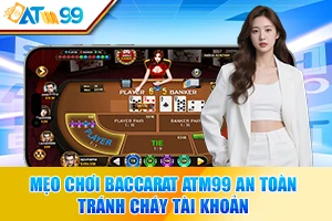 logo Mẹo Chơi Baccarat ATM99 An Toàn, Tránh Cháy Tài Khoản