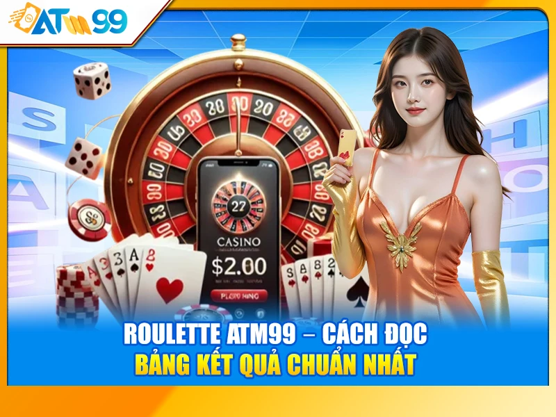 Roulette ATM99