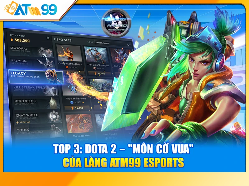 Top 3: DOTA 2 – "Môn Cờ Vua" Của Làng ATM99 eSports